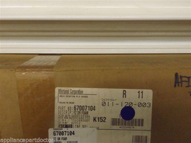 Maytag Amana Refrigerator 67007104 FZ DR FOAM NEW IN BOX Maytag Amana Refrigerator 67007104 FZ DR FOAM NEW IN BOX